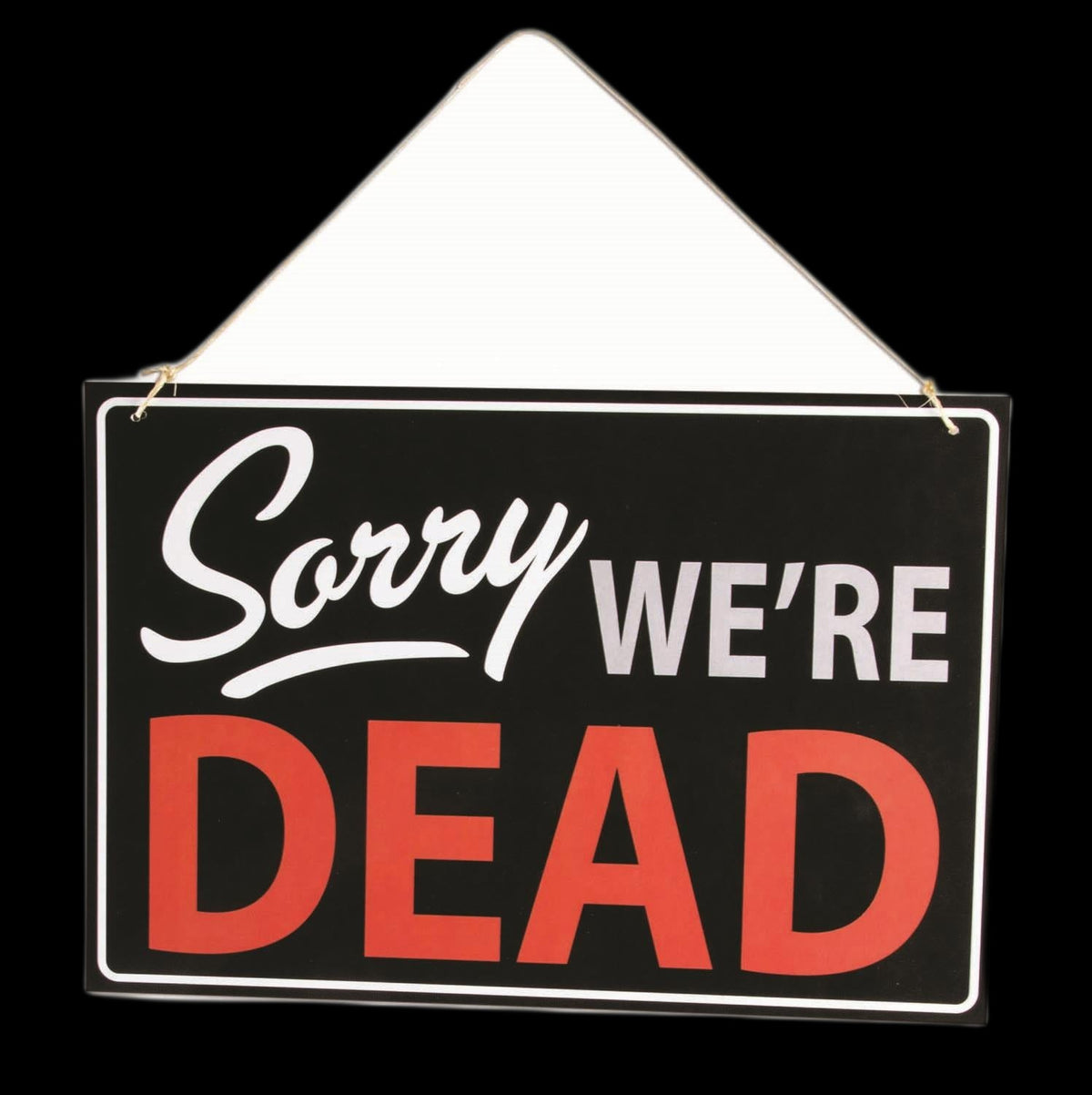 Forum Halloween Sorry We're Dead Retail Store Sign Decoration